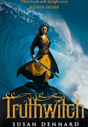 The Witchlands (Susan Dennard)