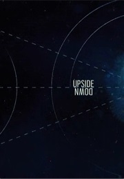 Upside Down. (2012)