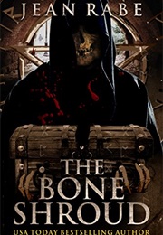 The Bone Shroud (Jean Rabe)