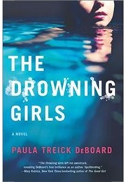 The Drowning Girls (Paula Treick Deboard)