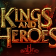 Kings and Heroes