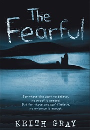 The Fearful (Keith Gray)
