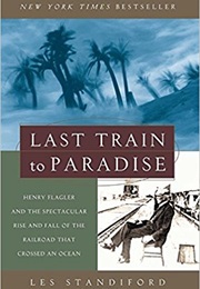 Last Train to Paradise (Les Standiford)