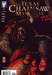 The Texas Chainsaw Massacre: About a Boy