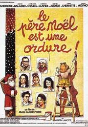 Le Père Noël Est Une Ordure