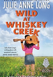 Wild at Whiskey Creek (Julie Anne Long)