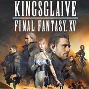 Final Fantasy XV: Kingsglaive