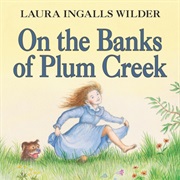 On the Banks of Plum Creek