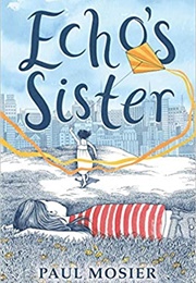 Echo's Sister (Paul Mosier)