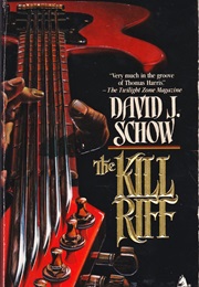 The Kill Riff (David Schow)