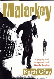 Malarkey (Keith Gray)