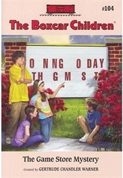 The Game Store Mystery (Gertrude Chandler Warner)