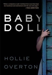 Baby Doll (Hollie Overton)