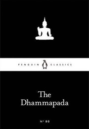 The Dhammapada (Anonymous)