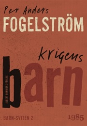 Krigens Barn (Per Anders Fogelström)
