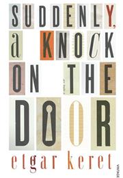 Suddenly, a Knock on the Door