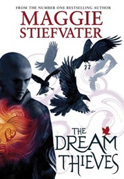 The Dream Thieves (Maggie Stiefvater)