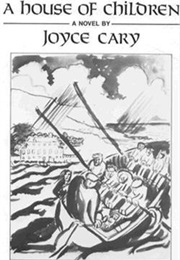 A House of Children (Joyce Cary)