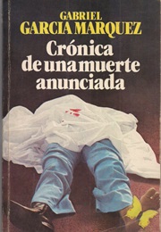 Crónicas De Una Muerte Anunciada (Gabriel García Marquz)