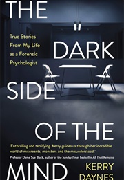 The Dark Side of the Mind (Kerry Daynes)