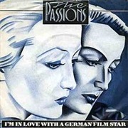 The Passions, I&#39;m in Love With a German Film Star