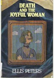 Death and the Joyful Woman
