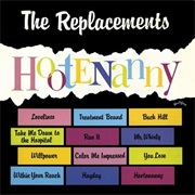 The Replacements- Hootenanny