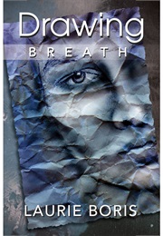Drawing Breath (Laurie Boris)