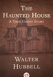 The Haunted House (Walter Hubbell)