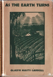 As the Earth Turns (Gladys Hasty Carroll)