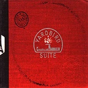 Charlie Parker - Yardbird Suite: The Ultimate Charlie Parker Collection