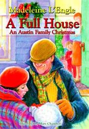 A Full House: An Austin Family Christmas
