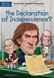 What Is the Declaration of Independence? (Michael C. Harris)