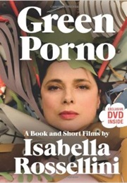 Green Porno (Isabella Rossellini)