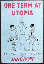 One Term at Utopia (Jane Hope)