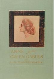 Anne of Green Gables (L.M. Montgomery)