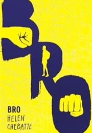 Bro (Helen Chebatte)