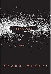 Star Dust (Frank Bidart)