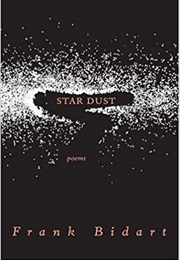 Star Dust (Frank Bidart)