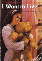I Want to Live (Lurlene Mcdaniel)