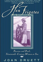 Hen Frigates (Joan Druett)