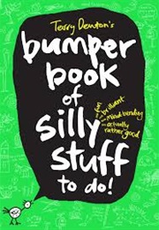 Terry Denton's Bumper Book of Silly Things to Do (Terry Denton)