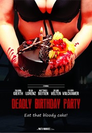 Deadly Birthday Party (2014)