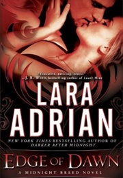 Edge of Dawn (Lara Adrian)