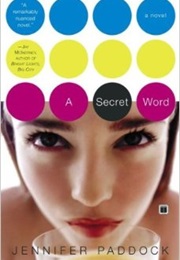 A Secret Word (Jennifer Paddock)