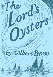 The Lord's Oysters (Gilbert Byron)