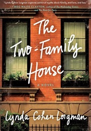 The Two Family House (Lynda Cohen Longman)