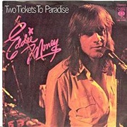 Two Tickets to Paradise - Eddie Money