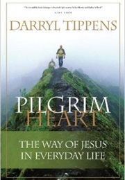 Pilgrim Heart (Darryl Tippens)