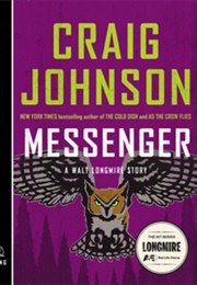 Messenger (Longmire #8.2) (Craig Johnson)